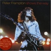 Peter Frampton - Shows The Way ryhmässä CD @ Bengans Skivbutik AB (519155)