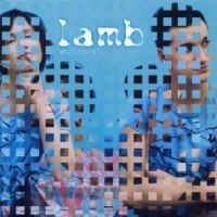 Lamb - What Sound ryhmässä CD @ Bengans Skivbutik AB (519586)