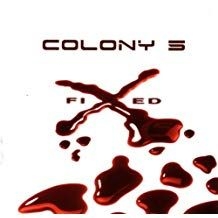 Colony 5 - Fixed ryhmässä CD @ Bengans Skivbutik AB (520898)