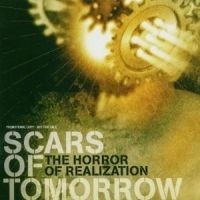 Scars Of Tomorrow - Horror Of Realization ryhmässä CD @ Bengans Skivbutik AB (529213)