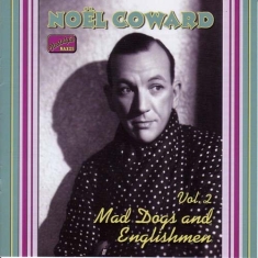 Coward Noel - Mad Dogs & Englishmen 2