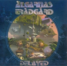 Älgarnas Trädgård - Delayed