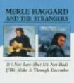 Haggard Merle - It's Not Love/If We Can Make It Thr ryhmässä CD @ Bengans Skivbutik AB (534595)