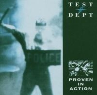 Test Dept - Proven In Action ryhmässä CD @ Bengans Skivbutik AB (534978)