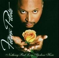 Felton Pilate - Nothing But Love Spoke