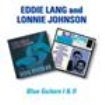 Lang Eddie & Lonnie Johnson - Blue Guitars 1 & 2 ryhmässä CD @ Bengans Skivbutik AB (537091)