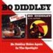 Diddley Bo - Rides Again/In The Spotlight ryhmässä CD @ Bengans Skivbutik AB (537440)