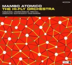 Hi-Fly Orchestra - Mambo Atomico