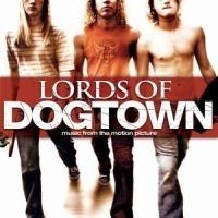 Soundtrack - Lords Of Dogtown ryhmässä CD @ Bengans Skivbutik AB (544471)