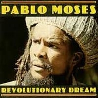 Moses Pablo - Revolutionary Dream ryhmässä CD @ Bengans Skivbutik AB (544665)