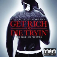 50 Cent & Various Artists - Get Rich Or Die Tryin / Ost