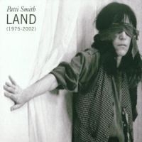 Smith Patti - Land (1975-2002) ryhmässä ME SUOSITTELEMME / Joululahjavinkki: CD @ Bengans Skivbutik AB (547757)