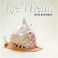 Thelin Eje - Bits & Pieces ryhmässä CD @ Bengans Skivbutik AB (549974)