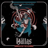 Hällas - The Hällas Saga - Live At Cirkus (Ltd LP inkl Poster)