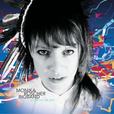 Monika Roscher Bigband - Of Monsters And Birds