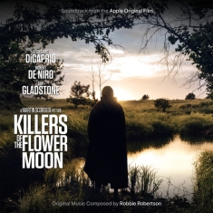 Robbie Robertson - Killers Of The Flower Moon (Soundtrack From The Apple Original Film)