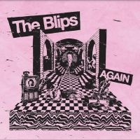 Blips The - Again