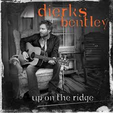 BentleyDierks - Up On The Ridge - 10Th Anniv.