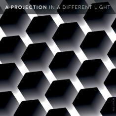 A Projection - In A Different Light