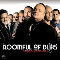 Roomful Of Blues - Standing Room Only