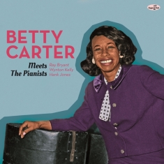 Betty Carter - Meets The Pianists