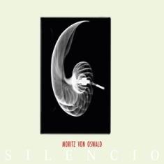 Moritz Von Oswald - Silencio