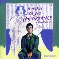 Original Off-Broadway Cast - A Man Of No Importance