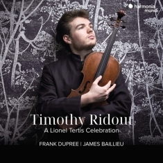 Timothy Ridout & Frank Dupree & James Baillieu - A Lionel Tertis Celebration