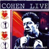 Cohen Leonard - Cohen Live - Leonard Cohen Live In Concert