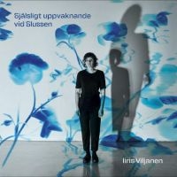 Viljanen Iiris - Själsligt Uppvaknande Vid Slussen