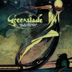 Greenslade - Live In Stockholm - March 10Th, 197