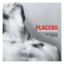 Placebo - Once More With Feeling ryhmässä Minishops / Placebo @ Bengans Skivbutik AB (551841)