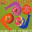 Las Ketchup - Hijas Del Tomate ryhmässä CD @ Bengans Skivbutik AB (552191)