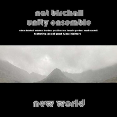 Nat Birchall Unity Ensemble - New World