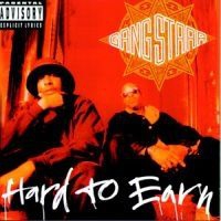 Gang Starr - Hard To Earn