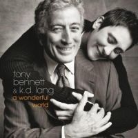 Tony Bennett & KD Lang - A Wonderful World ryhmässä CD / Jazz @ Bengans Skivbutik AB (553063)