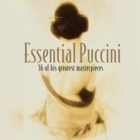 Various Artists - Essential Puccini