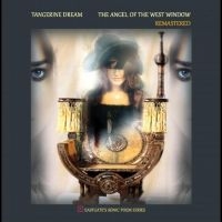 Tangerine Dream - The Angel Of The West Window