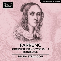 Maria Stratigou - Farrenc: Complete Piano Works, Vol.