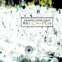 Colin Stranahan & Glenn Zaleski & R - Anticipation