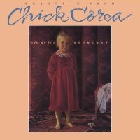 Corea Chick Elektric Band - Eye Of The Beholder