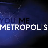 House Of Black Lanterns - You, Me, Metropolis