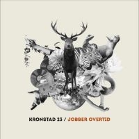 Kronstad 23 - Jobber Overtid