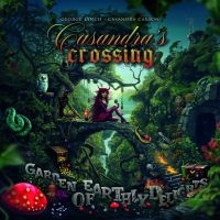 Casandra's Crossing - Garden Of Earthly Delights