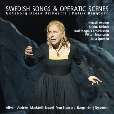 Göteborg Opera Orchestra Kerstin A - Swedish Songs & Operatic Scenes