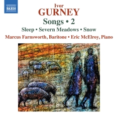 Marcus Farnsworth Eric Mcelroy - Gurney: Songs, Vol. 2