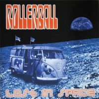 Rollerball - Lost In Space - Beneath The Desert