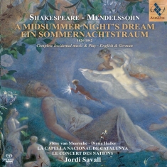 Jordi Savall La Capella Nacional - Mendelssohn: A Midsummer Night's Dr