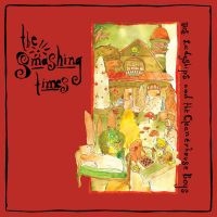 The Smashing Times - Mrs. Ladyships And The Cleanerhouse