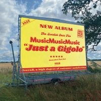 Musicmusicmusic - Just A Gigolo